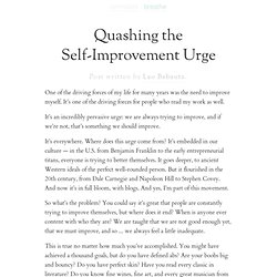» Quashing the Self-Improvement Urge