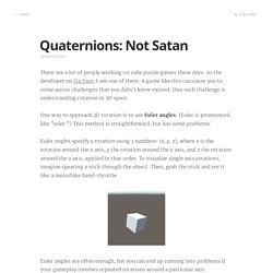 Quaternions: Not Satan