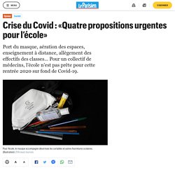 Crise du Covid : «Quatre propositions urgentes pour l’école»