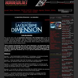 La Quatrième Dimension - Les épisodes -