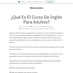 ¿Qué Es El Curso De Inglés Para Adultos?