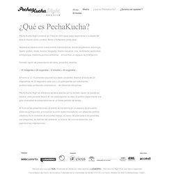 ¿Qué es PechaKucha?