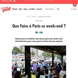Que faire à Paris CE WEEK-END ?