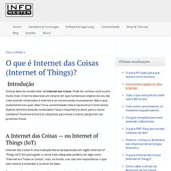 O que é Internet das Coisas (Internet of Things)?
