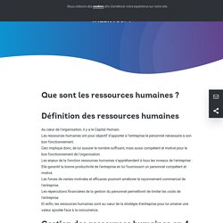 Que sont les ressources humaines ?