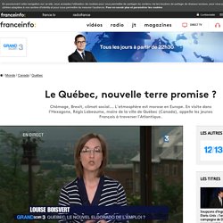 Le Québec, nouvelle terre promise ?