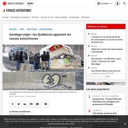 Sondage Léger : les Québécois appuient les causes autochtones