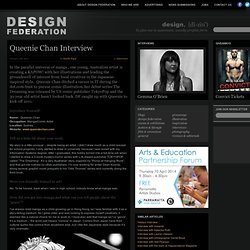 Queenie Chan Interview — Design Federation — Australian Design News