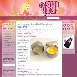 Massage Candles – Final Thoughts and Round Up
