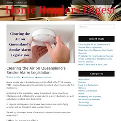 Clearing the Air on Queensland’s Smoke Alarm Legislation