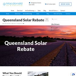 Queensland Solar Rebate - What You Need to Know.