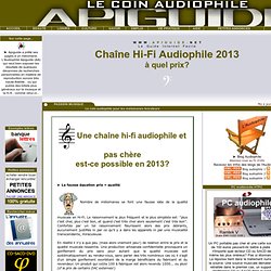 Quel prix pour une hi-fi audiophile en 2013?