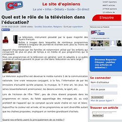 Quel est le rôle de la télévision dans l'éducation?