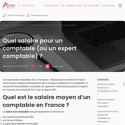 Quel est le salaire d'un comptable et d'un expert comptable ?