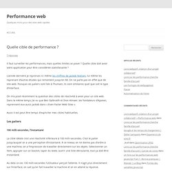 Quelle cible de performance ? — Performance web