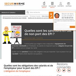 Quelles sont les sanctions en cas de non port des EPI ? - Securinorme