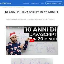 Tutto quello che TI SEI PERSO di Javascript [SPIEGONE DEL MESE]