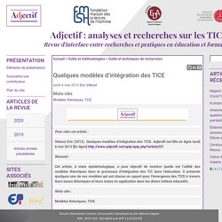 Quelques modèles d’intégration des TICE