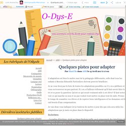 Quelques pistes pour adapter - O-Dys-E - Linkis.com