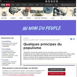 Quelques principes du populisme - rts.ch - Le populisme