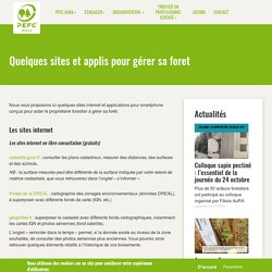 Quelques sites et applis pour gérer sa foret