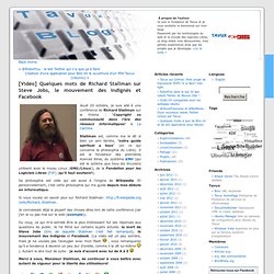 Richard Stallman sur Steve Jobs, les indignés et Facebook