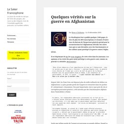 Quelques vérités sur la guerre en Afghanistan