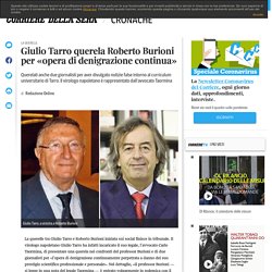 Giulio Tarro querela Roberto Burioni per «opera di denigrazione continua»