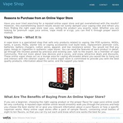 Reasons to Purchase from an Online Vapor Store