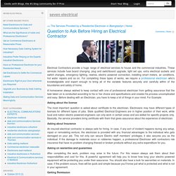 Question to Ask Before Hiring an Electrical Contractor
