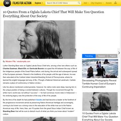 10 Quotes From a Oglala Lakota Chief That Will Make You Question Everything About Our Society