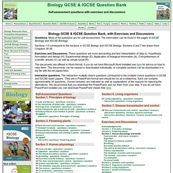 Biology GCSE and IGCSE Question Bank, questions for self-assessment or teaching, by D G Mackean