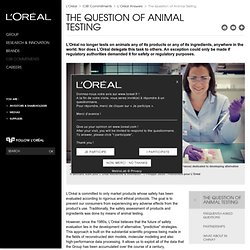 L'Oreal answers on animal testing