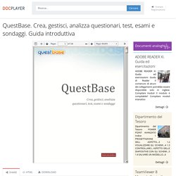 ⭐QuestBase. Crea, gestisci, analizza questionari, test, esami e sondaggi. Guida introduttiva