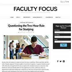 Questioning the Two-Hour Rule for Studying