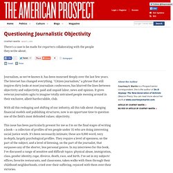 Questioning Journalistic Objectivity