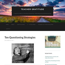 Ten Questioning Strategies