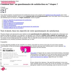 Comment faire un questionnaire de satisfaction en 7 étapes ?