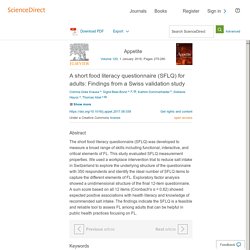 Appetite Volume 120, 1 January 2018, A short food literacy questionnaire (SFLQ) for adults: Findings from a Swiss validation study