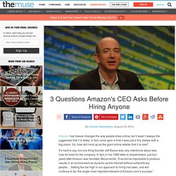 3 Hiring Questions to Steal from Amazon's CEO