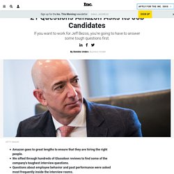 21 Questions Amazon Asks Its Job Candidates