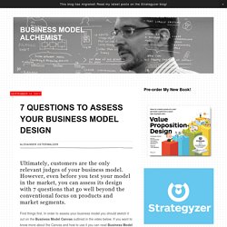 7 Questions to Assess Your Business Model Design