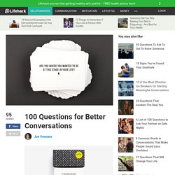100 questions for a better conversation