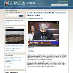Senator Nozzolio Questions OCFS Commissioner Gladys Carrion