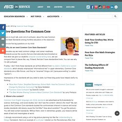 Five Questions for Common Core