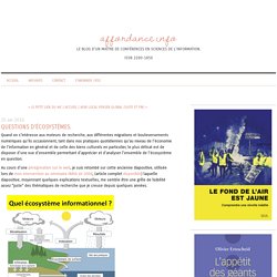 O. Ertzscheid : Ecosystème informationnel