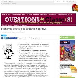 Questions de classe(s): Economie positive et éducation positive