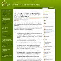 10 Questions that Determine a Project’s Success