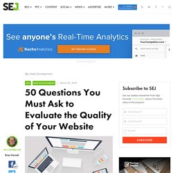 50 Questions to Evaluate the Quality of Your Website