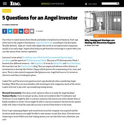 5 Questions for an Angel Investor